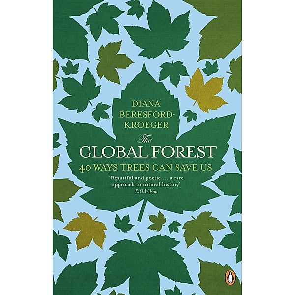 The Global Forest, Diana Beresford Kroeger