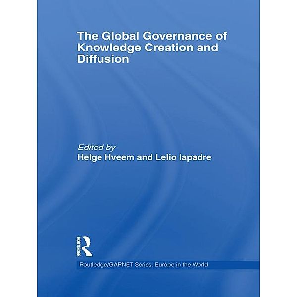 The Global Governance of Knowledge Creation and Diffusion