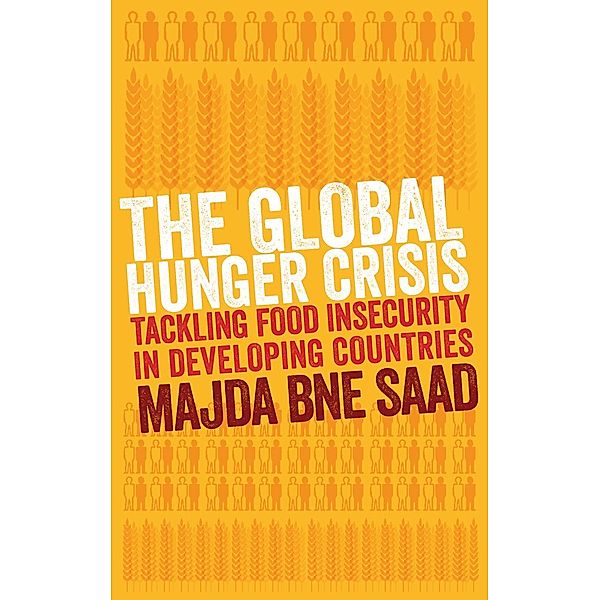 The Global Hunger Crisis, Majda Bne Saad