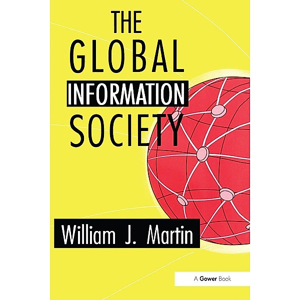 The Global Information Society, William J. Martin