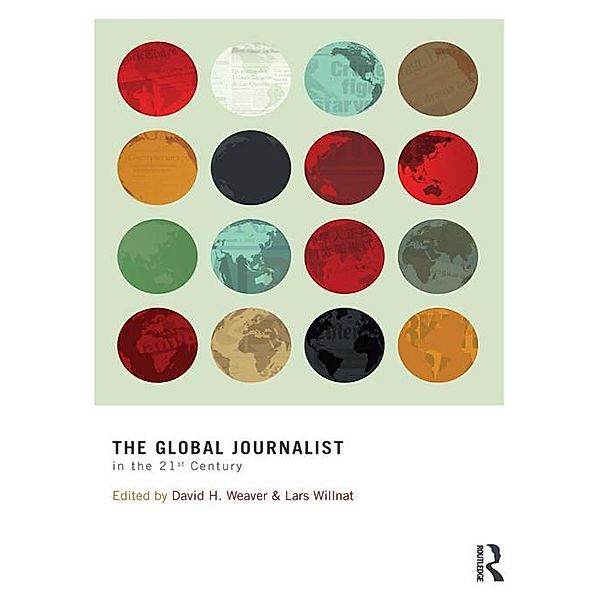 The Global Journalist in the 21st Century