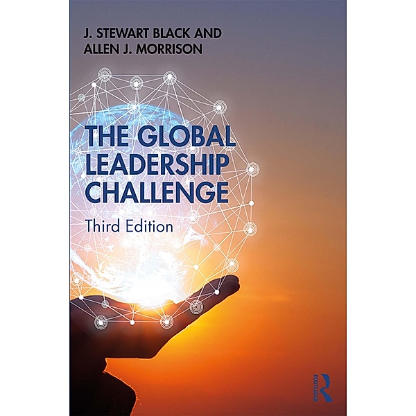 The Global Leadership Challenge, J. Stewart Black, Allen Morrison