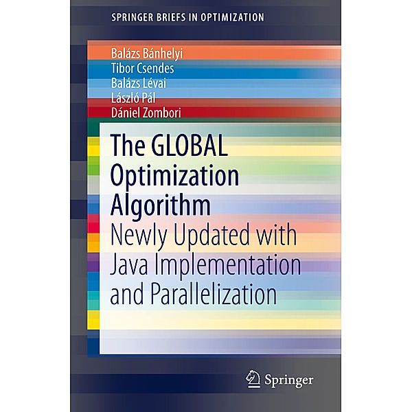 The GLOBAL Optimization Algorithm, Balázs Bánhelyi, Tibor Csendes, Balázs Lévai, László Pál, Dániel Zombori