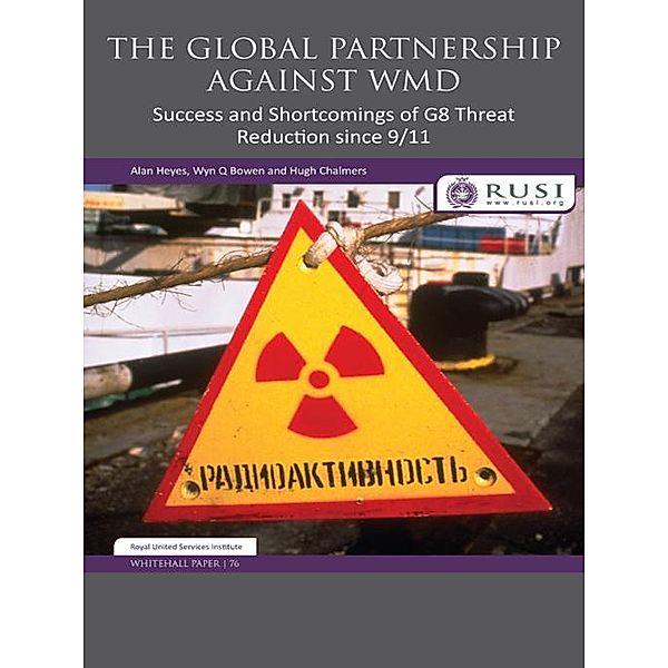 The Global Partnership Against WMD, Alan Heyes, Wyn Q. Bowen, Hugh Chalmers