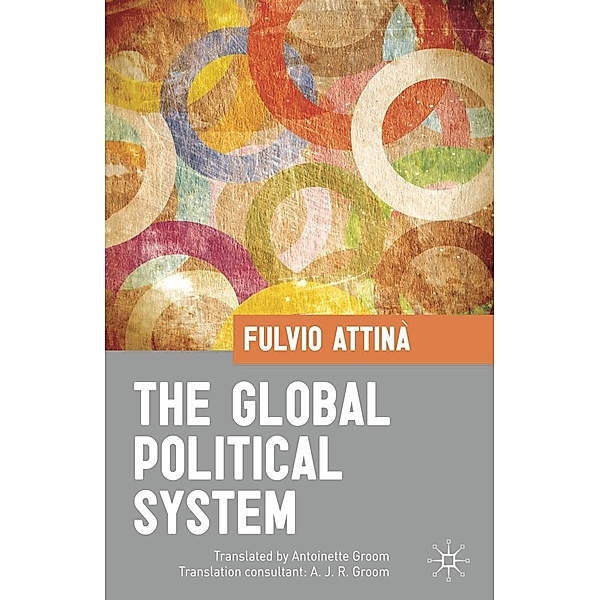 The Global Political System, Fulvio Attina