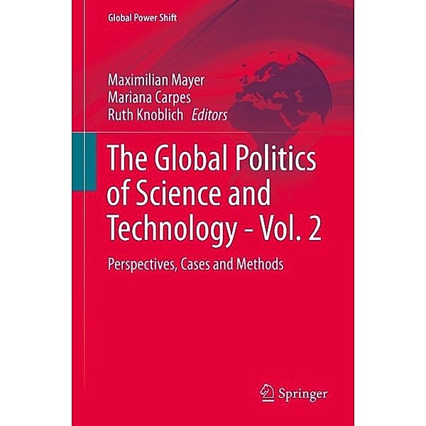 The Global Politics of Science and Technology - Vol. 2 / Global Power Shift