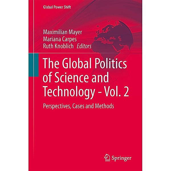 The Global Politics of Science and Technology.Vol.2