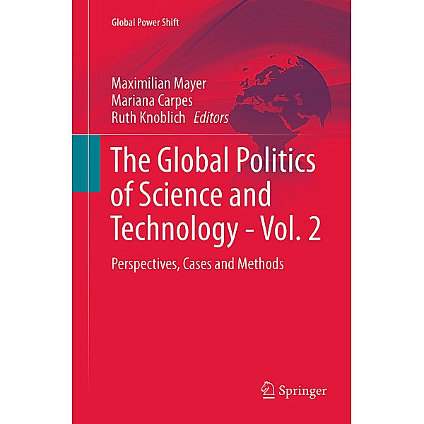 The Global Politics of Science and Technology - Vol. 2