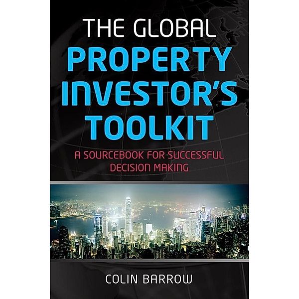 The Global Property Investor's Toolkit, Colin Barrow