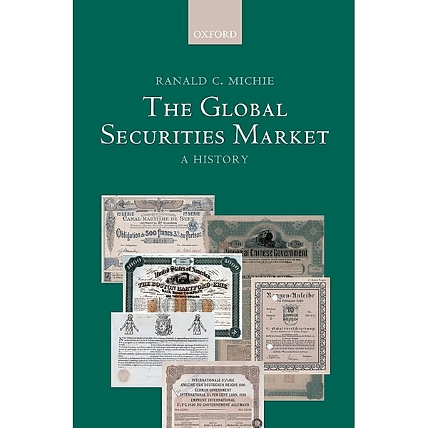 The Global Securities Market, Ranald Michie