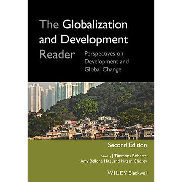 The Globalization and Development Reader, J. Timmons Roberts