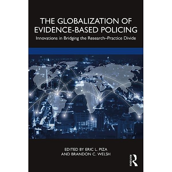 The Globalization of Evidence-Based Policing