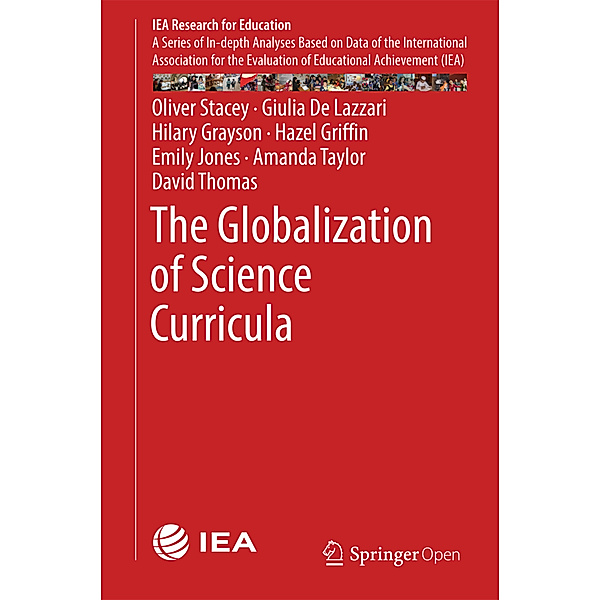 The Globalization of Science Curricula, Oliver Stacey, Giulia De Lazzari, Hilary Grayson, Hazel Griffin, Emily Jones, Amanda Taylor, David Thomas
