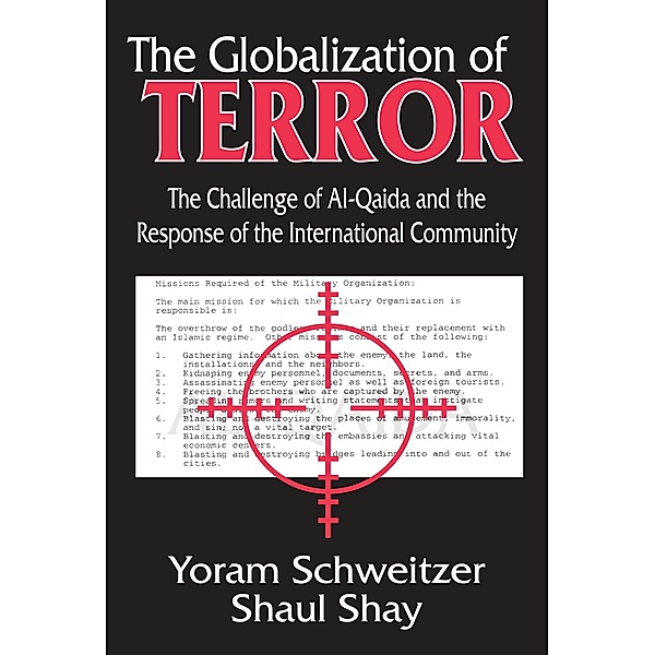 The Globalization of Terror, Shaul Shay
