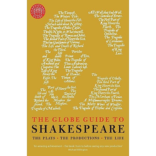 The Globe Guide to Shakespeare, Andrew Dickson