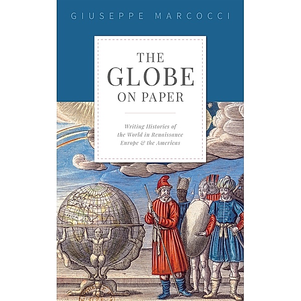 The Globe on Paper, Giuseppe Marcocci