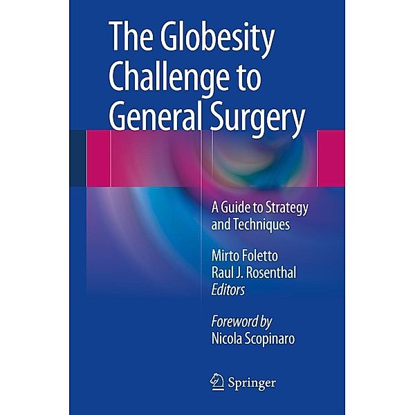 The Globesity Challenge to General Surgery