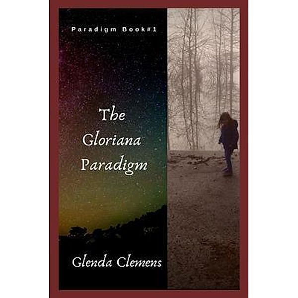 The Gloriana Paradigm / Paradigm Book Bd.1, Glenda Clemens