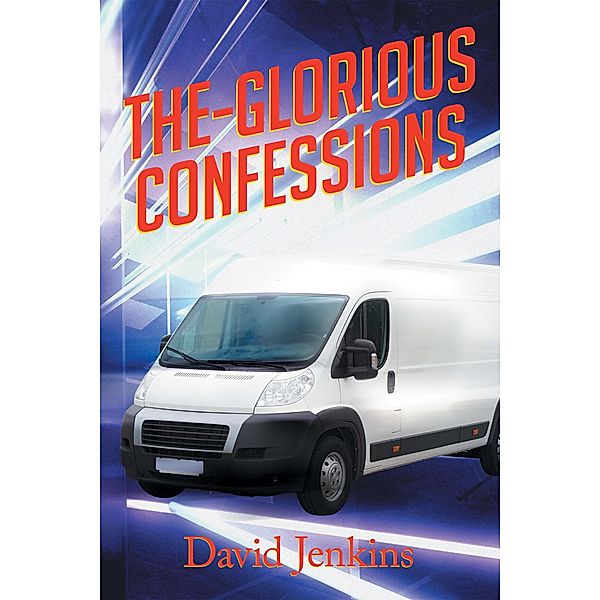 The-Glorious Confessions, David Jenkins