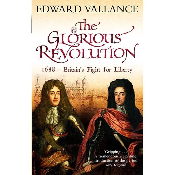 The Glorious Revolution, Edward Vallance