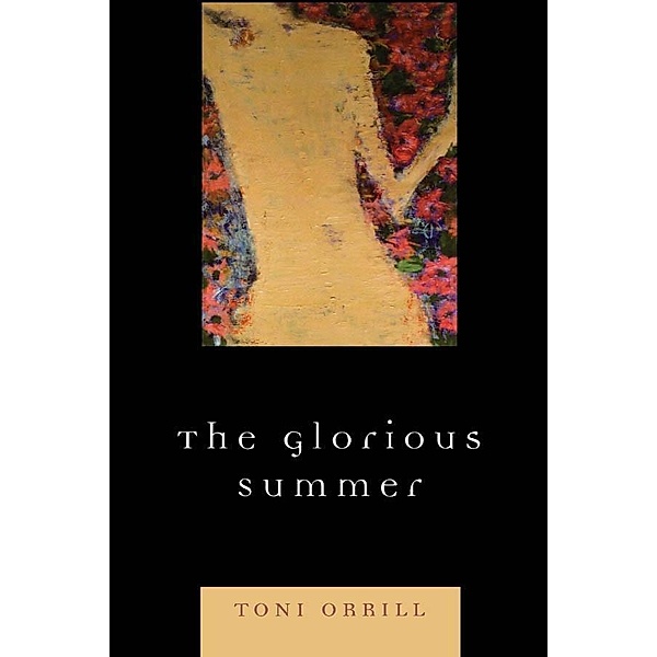 The Glorious Summer, Toni Orrill
