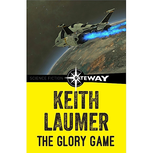 The Glory Game, Keith Laumer