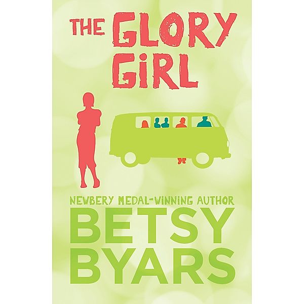 The Glory Girl, Betsy Byars