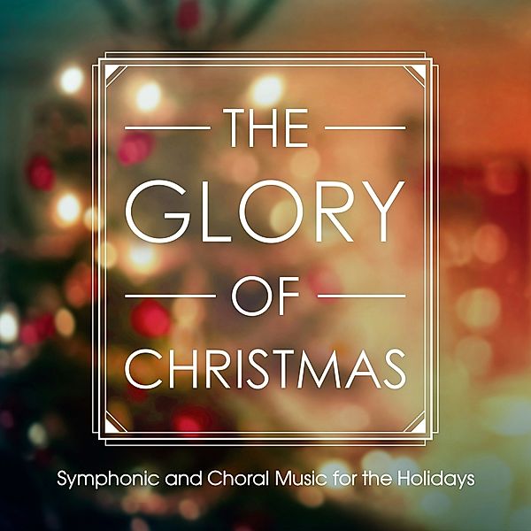 The Glory Of Christmas, Diverse Interpreten