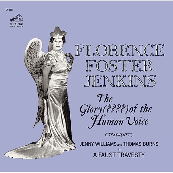 The Glory (????) Of The Human Voice, Florence Foster Jenkins