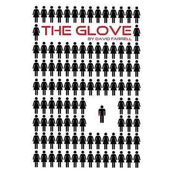 The Glove, David Farrell