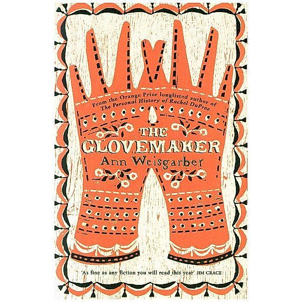 The Glovemaker, Ann Weisgarber