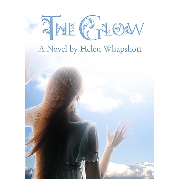 The Glow, Helen Whapshott