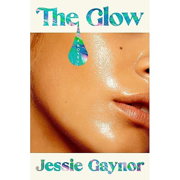 The Glow, Jessie Gaynor