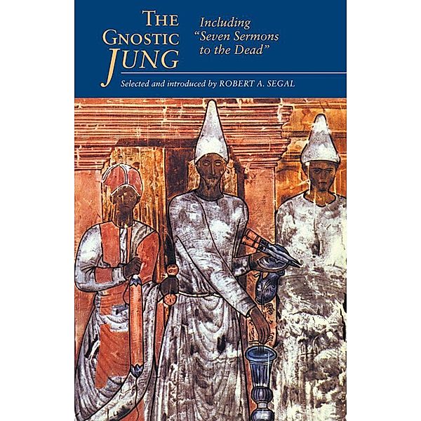 The Gnostic Jung, C. G. Jung