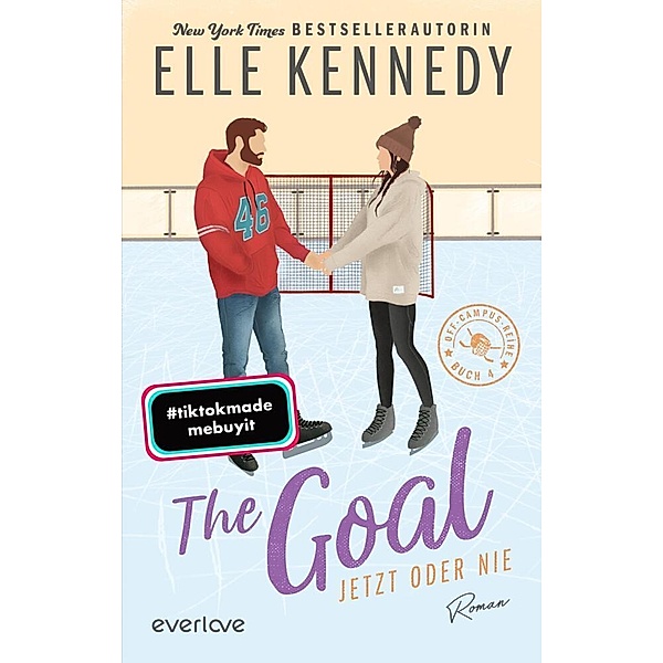 The Goal - Jetzt oder nie / Off-Campus Bd.4, Elle Kennedy