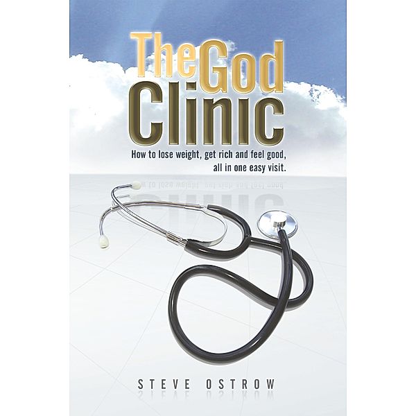 The God Clinic, Steve Ostrow