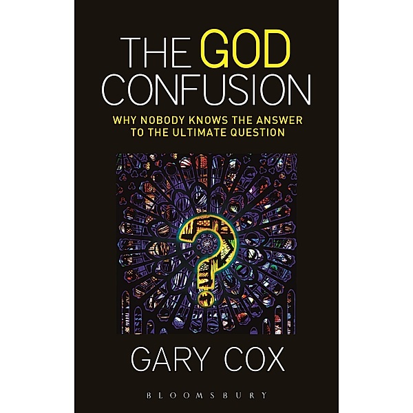 The God Confusion, Gary Cox