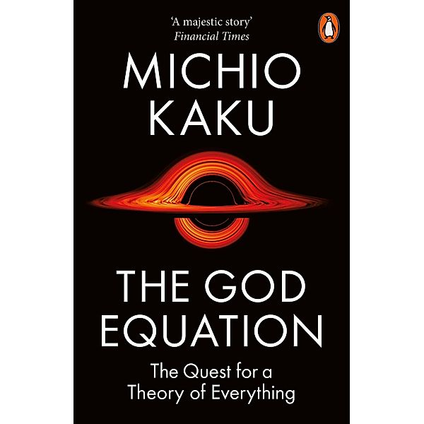 The God Equation, Michio Kaku