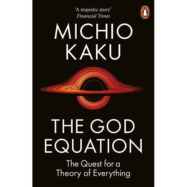 The God Equation, Michio Kaku