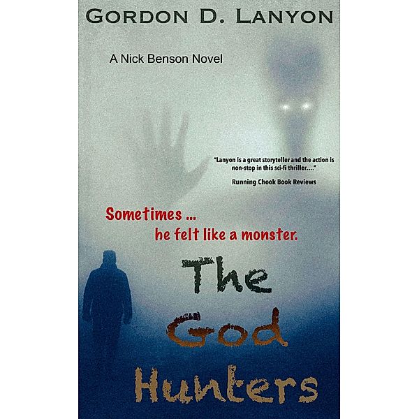 The God Hunters, Gordon D. Lanyon