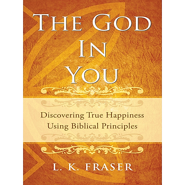 The God in You, L. K. Fraser
