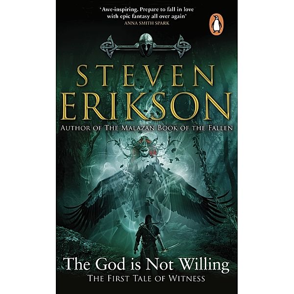 The God is Not Willing, Steven Erikson