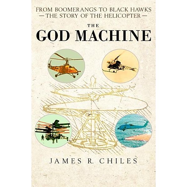 The God Machine, James R. Chiles