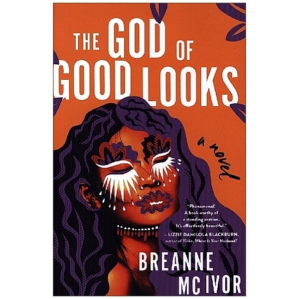 The God of Good Looks, Breanne Mc Ivor