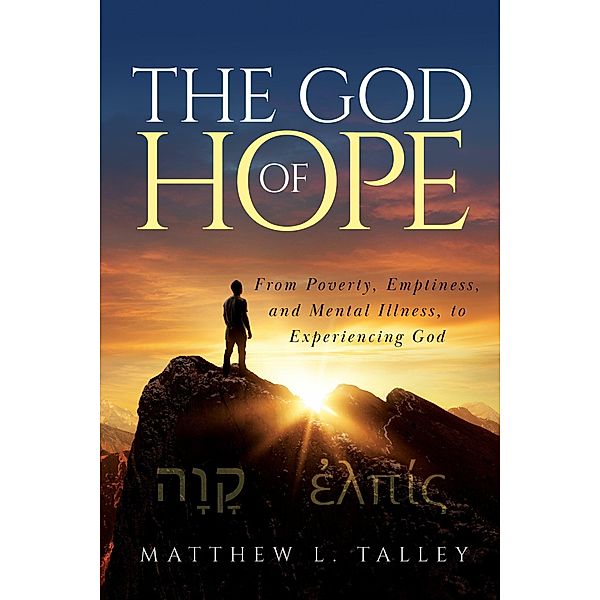 The God of Hope, Matthew L. Talley