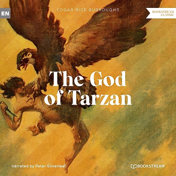 The God of Tarzan, Edgar Rice Burroughs