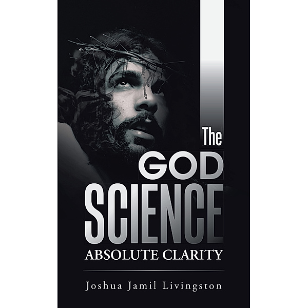 The God Science, Joshua Jamil Livingston