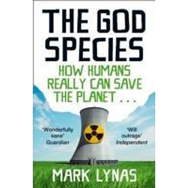The God Species, Mark Lynas