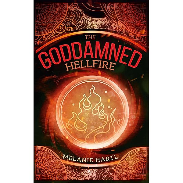 The Goddamned / The Goddamned Bd.3, Melanie Hartl