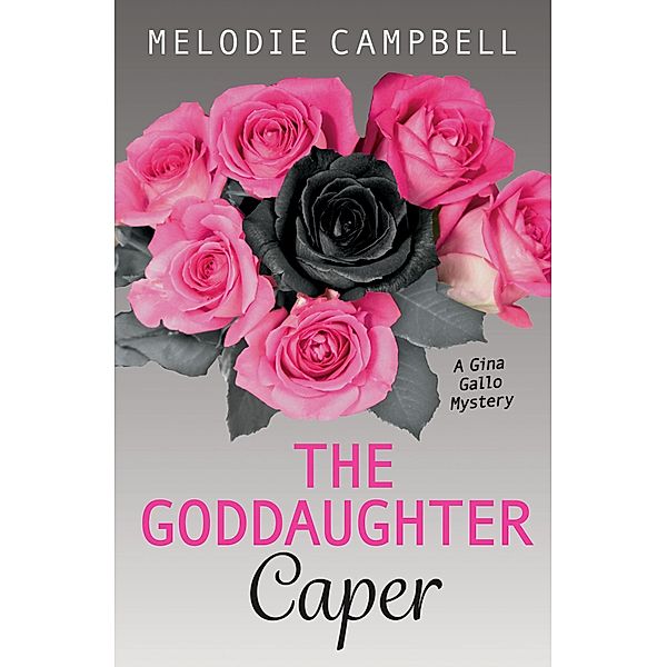 The Goddaughter Caper / Rapid Reads, Melodie Campbell